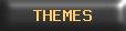 THEMES